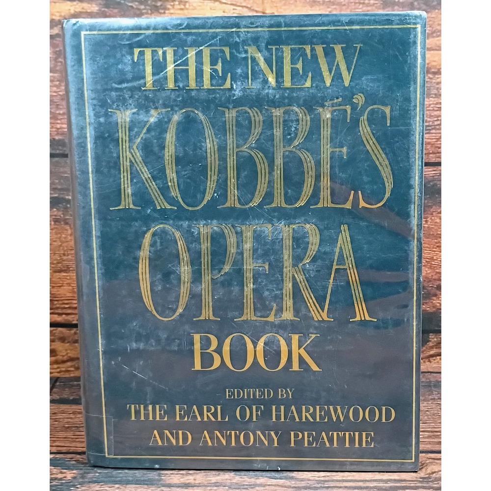 The New Kobbe's Opera Book 11th Edition 1997 Hardcover Reference‎ Guide Harewood